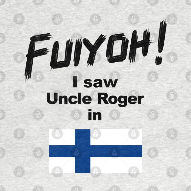Uncle Roger World Tour - Fuiyoh - I saw Uncle Roger in Finland by kimbo11